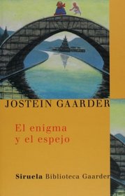 El enigma y el espejo (Spanish Edition)