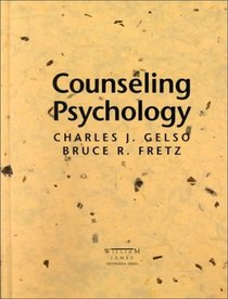 Counseling Psychology (William James Centennial Series)