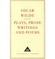 Wilde: Plays and Poems (Everyman's Library)