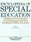 Encyclopedia of Special Education: A Reference for the Education of the Handicapped and Other Exceptional Children and Adults (Encyclopedia of Special Education)