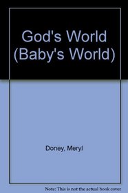 God's World (Baby's World Book and Mobile)