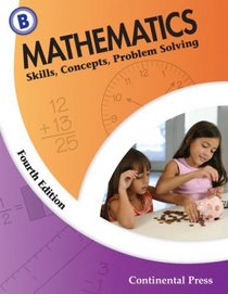 Math Workbooks: Mathematics: Skills, Concepts, Problem Solving, Level B - 2nd Grade