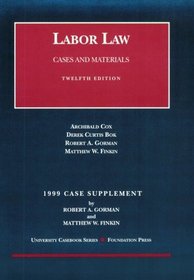 Employment Law: 1999 Supplement : Cases and Materials