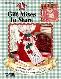 Gooseberry Patch: Gift Mixes to Share  (Leisure Arts #3663) (Gooseberry Patch (Leisure Arts))