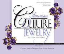 American Couture Jewelry: Exhibition in Print of American Jewelry Design
