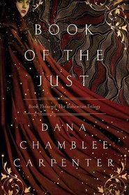 Book of the Just: Book Three of the Bohemian Trilogy