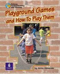 Playground Games and How to Play Them (PGRW)