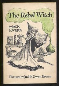 The Rebel Witch