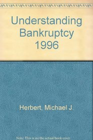 Understanding Bankruptcy 1996