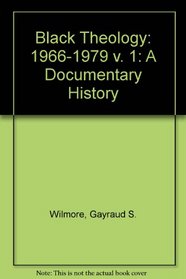 Black Theology: A Documentary History (Boxed Set)