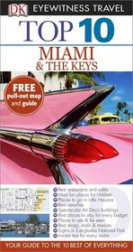 DK Eyewitness Top 10 Travel Guide: Miami & The Keys