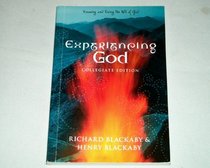 Experiencing God Collegiate Edition; Knowing and Doing the Will of God