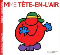 Madame Tete-En-L'Air (Monsieur Madame) (French Edition)