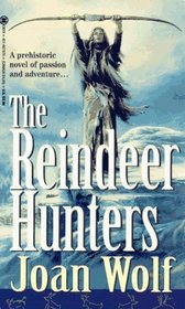 The Reindeer Hunters (Reindeer Hunters, Bk 3)