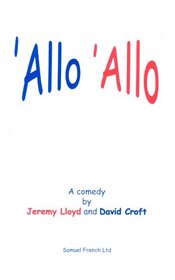 'Allo 'Allo (Acting Edition)