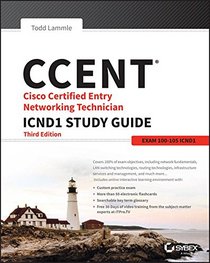 CCENT ICND1 Study Guide: Exam 100-105