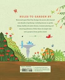 Ground Rules: 100 Easy Lessons for Growing a More Glorious Garden