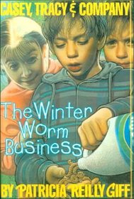 The Winter Worm Business (Casey, Tracy,  Company)