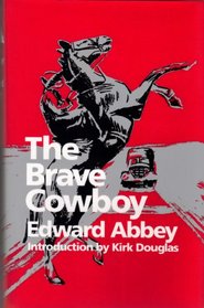 The Brave Cowboy : An Old Tale in a New Time