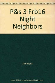 P&s 3 Frb16 Night Neighbors