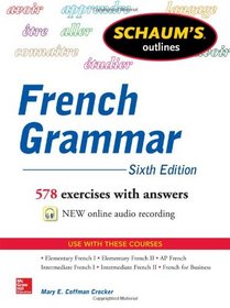 Schaum's Outline of French Grammar (Schaum's Foreign Language Series)