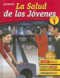 Teen Health Course 1, Spanish Student Edition