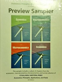 Economics: Principles, Applications, and Tools - Preview Sampler