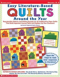 Easy Literature-Based Quilts Around the Year (Grades K-3)