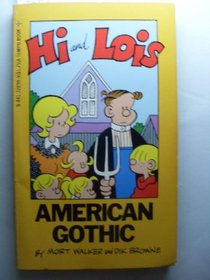 Hi and Lois: American Gothic