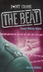 Dead White Male (Point Crime S.)