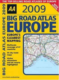 AA 2009 Big Road Atlas Europe (Aa Atlases and Maps)