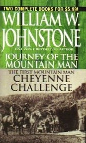 Journey/Cheyenne Mountain Man