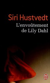 L'Envoutement De Lily Dahl (French Edition)