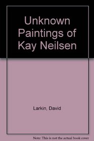 Unknown Paintings of Kay Nielsen