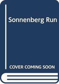 The Sonneberg Run