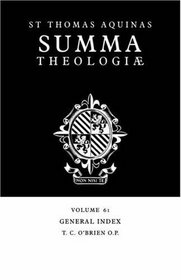 Summa Theologiae Index: Volume 61: General Index (v. 61)