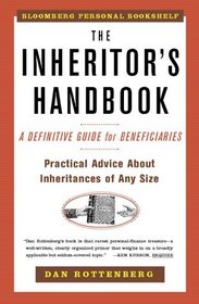 The Inheritors Handbook : A Definitive Guide For Beneficiaries (Bloomberg Personal Bookshelf)