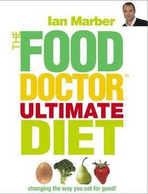 The Food Doctor Ultimate Diet