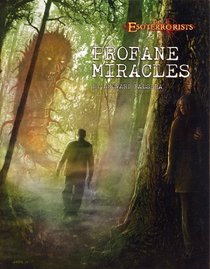 Profane Miracles: Esoterrorists Adventure
