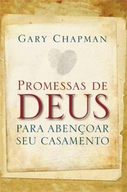 Promessas de Deus Para Abencoar Seu Casamento (Em Portugues do Brasil)