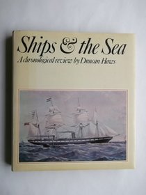 Ships and the sea: A chronological review