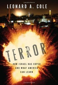 Terror: How Israel Has Coped and What America Can Learn