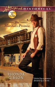 The Marshal's Promise (Love Inspired Historical, No 138)