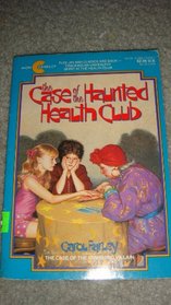 The Case of the Haunted Health Club