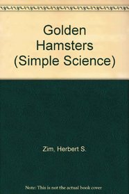 Golden Hamsters (Simple Science)