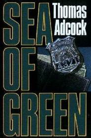 Sea of Green (Neil Hockaday, Bk 1)