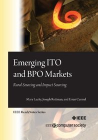 Emerging ITO and BPO Markets: Rural Sourcing and Impact Sourcing