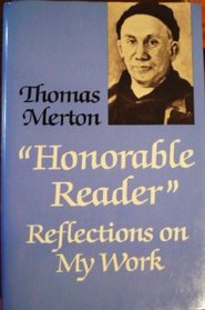 Honorable reader: Reflections on my work