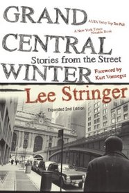 Grand Central Winter: Stories from the Street (New York Times Notable Books)