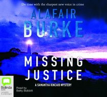 Missing Justice: A Samantha Kincaid Mystery (Samantha Kincaid Mysteries) (Audio CD)